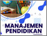 [thumbnail of Manajemen Pendidikan.pdf]